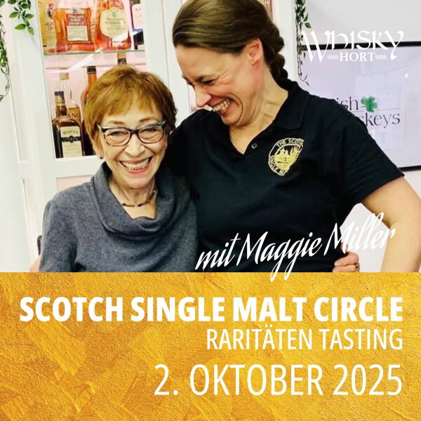 20251002 Tasting 02.10.2025 / 19:00 Uhr - Scotch Malt Whisky Circle (Maggie Miller)