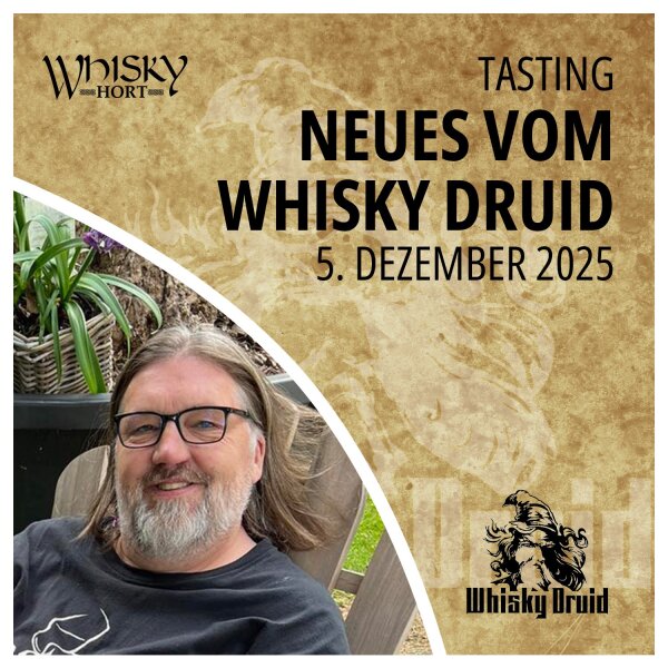 20251205 Tasting 05.12.2025 / 19:00 Uhr - Neues vom Whisky Druid