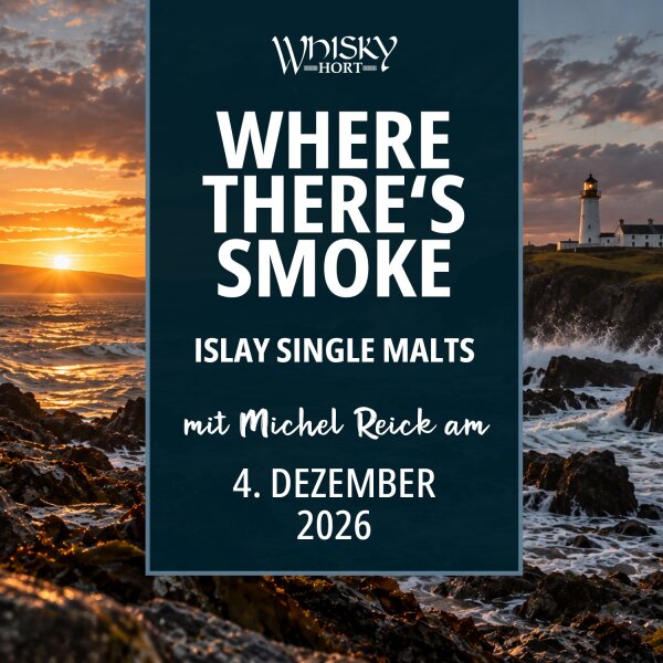 20261204 Tasting 04.12.2026 / 19:00 Uhr - Islay mit Michel